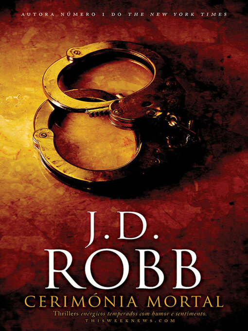 Title details for Cerimónia Mortal by J. D. Robb - Available